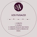 Los Fugazzi - Corrupto (Duncan Gray Remix)