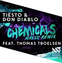Don Diablo Tiesto - Chemicals MRVLZ Remix