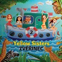 Yellow Sisters - Bylinky od maminky