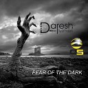 Daresh Syzmoon - Fear of the Dark