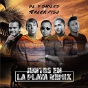 Tercer Piso Dl Smiles - Juntos en la Playa Remix