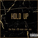 King Veeno feat Cory Jones 99 Percent - Hold Up