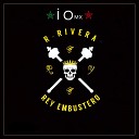 R Rivera feat io mx - Rey Embustero
