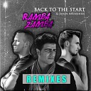 Ramba Zamba Jason Anousheh - Back to the Start Rene Reuter Remix Radio…