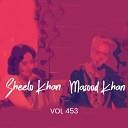 Masood Khan Sheelo Khan - Gum Sum Yeh Sama Hai