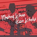 Mushtaq Khan Essa Kheilvi - Aaja Hussan Di Ay Sarkar