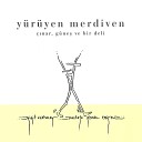 Y r yen Merdiven feat Yi it zatalay Kemal Emirel Meri D n… - stanbul