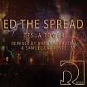 Ed The Spread - Tesla Tower