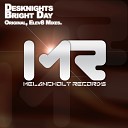 Desknights - Bright Day Elev8 Dark Day Remix