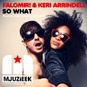 Falomir Keri Arrindell - So What Coqui Selection Remix