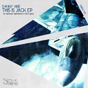 Danny Vibe - This Is Jack Original Mix