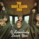 The Dave Clark Five - Live in the Sky 2019 Remaster