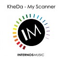 KheDa - My Scanner Original Mix
