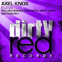 Axel Knox - Elev8tor Rubicon 7 Remix