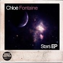 Chloe Fontaine - Stars Original Mix