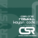 Kayan Code - Roadkill (Mystery Islands Remix)