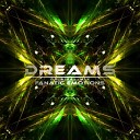 Fanatic Emotions - Dreams Original Mix