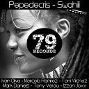 Pepedecris - Swahili Tony Verdu Izzan Joxx Remix