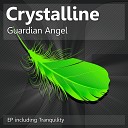 Crystalline - Tranquility Original Mix