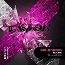 Dark by Design - Alone Original Mix