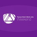 Thomas Kelle Martin Juha - Weekend Club Mix