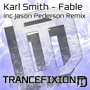 Karl Smith - Fable Original Mix