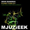 Sean Mandross - Planet Funk Original Mix