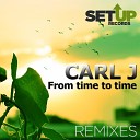 Carl J - From Time To Time DJ Pasha Shock Remix