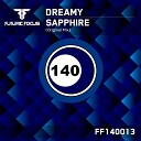 Dreamy - Sapphire Original Mix