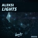 ALEKSI - Lights Original Mix