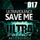 Ultraviolence - Save Me Original Mix AGRMusic