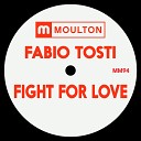 Fabio Tosti - Fight For Love Under Club Mix