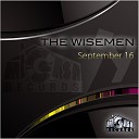 The Wisemen - September 16 Darkman Remix