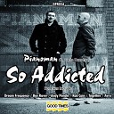 Pianoman feat Carla Donohue - So Addicted Together Remix