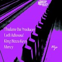 Thulane Da Producer Ladi Adiosoul King Bizza Keys… - Nje Original Mix