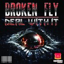Broken Fly - Head Banger Original Mix