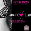 Ektor Eros - Train Original Mix