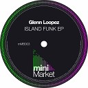 Glenn Loopez - Get Low Original Mix