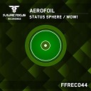 Trancemission Radio - Aerofoil Wow Original Mix