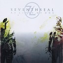 Seventhseal - It Has Begun