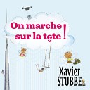 Xavier Stubbe - Ils sont o
