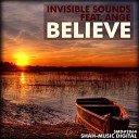 Invisible Sounds feat Ange - Believe No Coffee No Morning Edit
