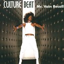 Culture Beat - Mr Vain Recall 2003 C J Stone Mix With Rap