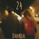 DanReal - 24
