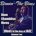 Dave Chambliss Horns - Von Weber Cradle Song Blues