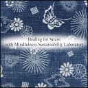 Mindfulness Sustainability Laboratory - Pythagoras Rhythm Original Mix