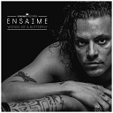 Ensaime - Follow Your Heart Original Mix