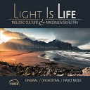 Melodic Culture Magdalen Silvestra - Light Is Life Radio Mix
