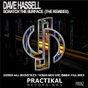 Dave Hassell - Scratch The Surface Moonstruck Remix