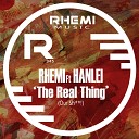 Rhemi feat Hanlei - The Real Thing Our Shit Radio Clean Mix
